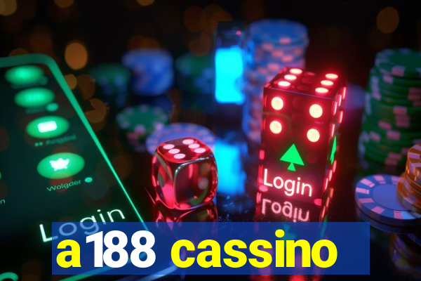 a188 cassino